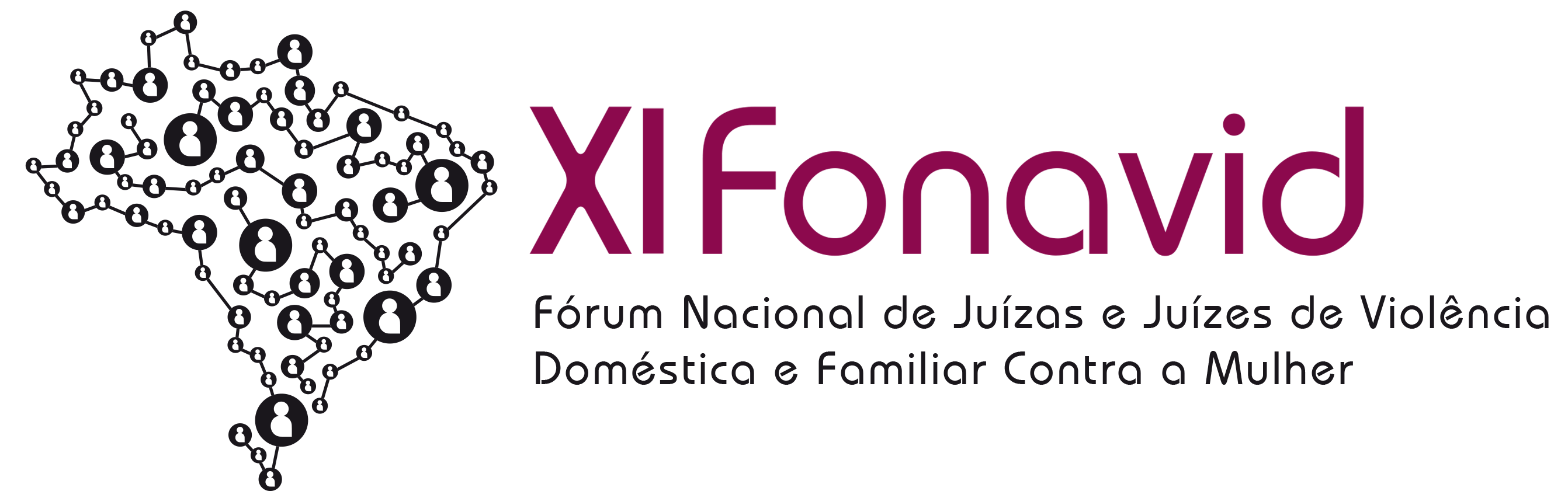 XI FONAVID Fórum Nacional de Juízas e Juízes de Violência Domestica e Familiar Contra a Mulher