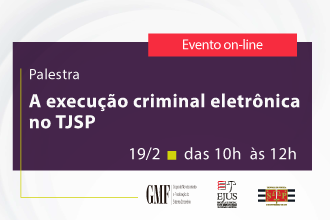 Palestra - A execução criminal eletrônica no TJSP