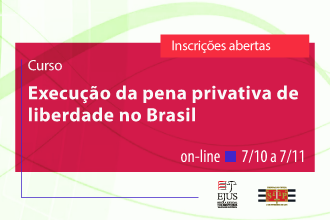 Edital - Execução da pena privativa de liberdade no Brasil