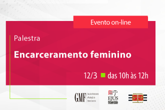 Palestra - Encarceramento feminino